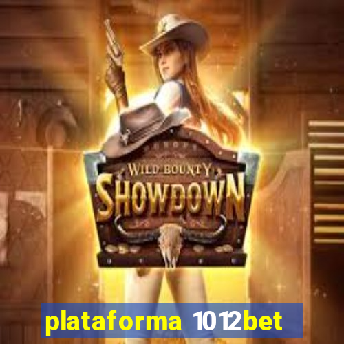 plataforma 1012bet